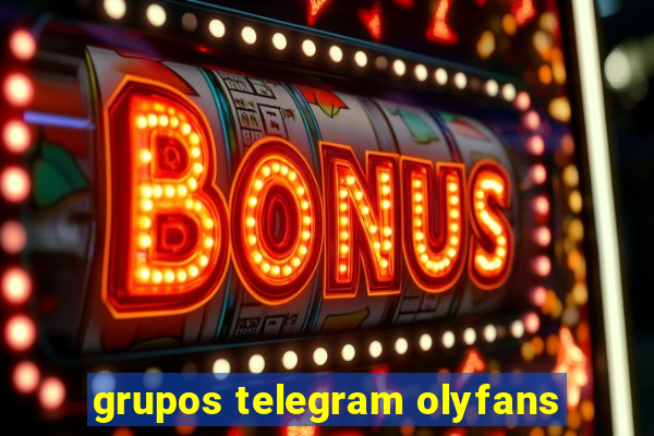 grupos telegram olyfans