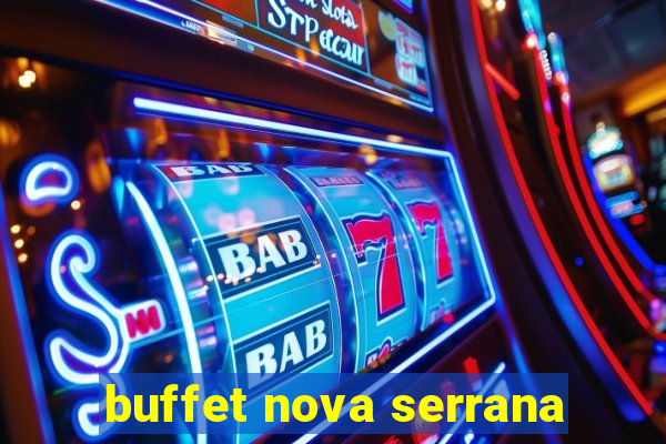 buffet nova serrana