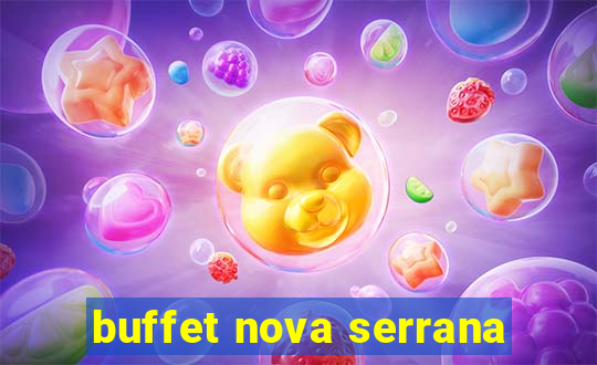 buffet nova serrana