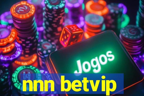 nnn betvip