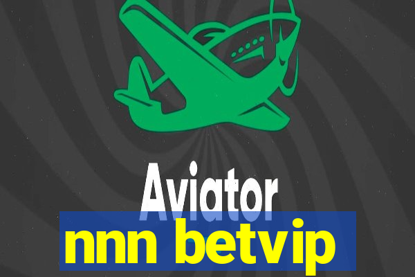 nnn betvip