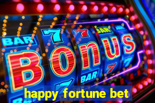 happy fortune bet