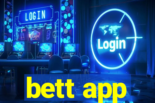 bett app