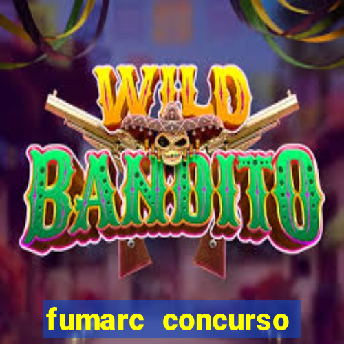 fumarc concurso betim 2024