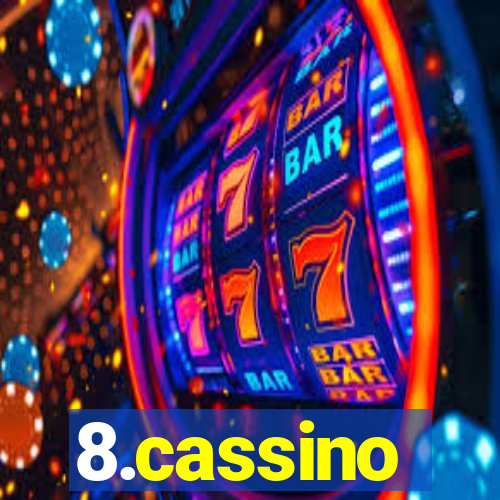 8.cassino