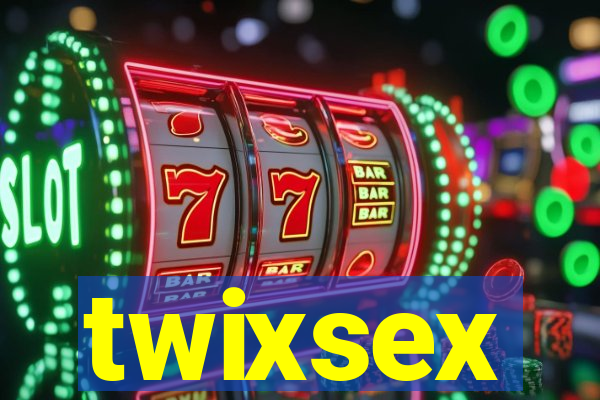 twixsex