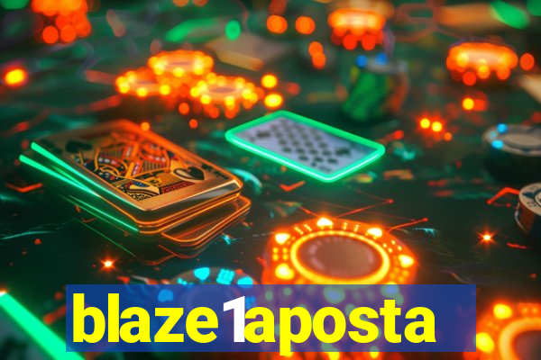 blaze1aposta