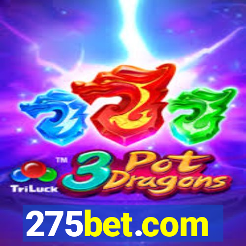 275bet.com