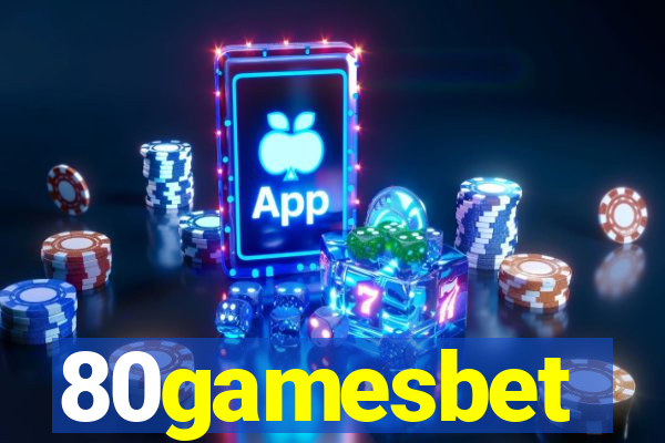 80gamesbet