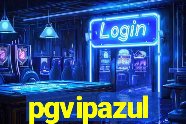 pgvipazul