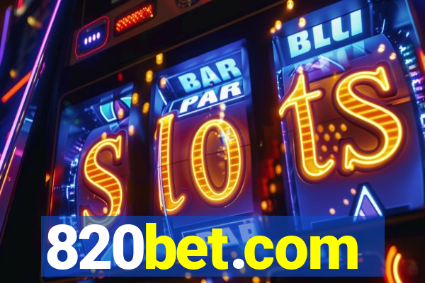 820bet.com