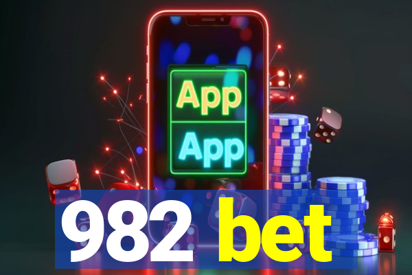 982 bet