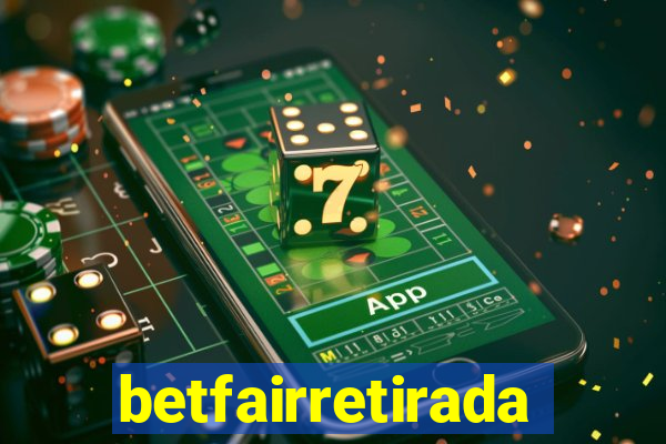 betfairretirada