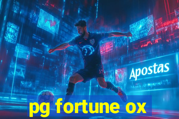 pg fortune ox