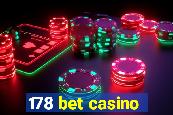 178 bet casino