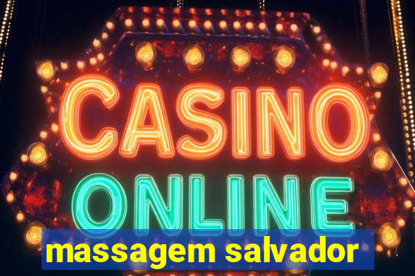 massagem salvador