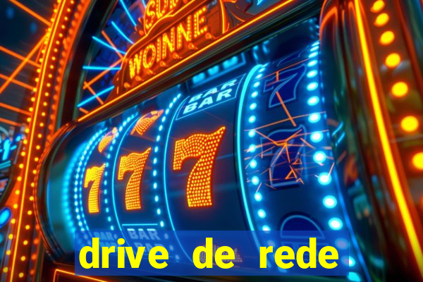 drive de rede windows 7