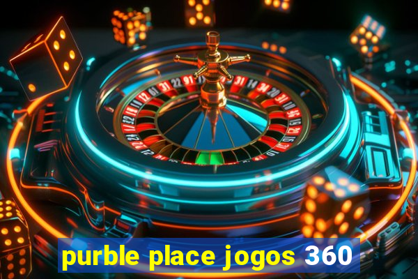 purble place jogos 360