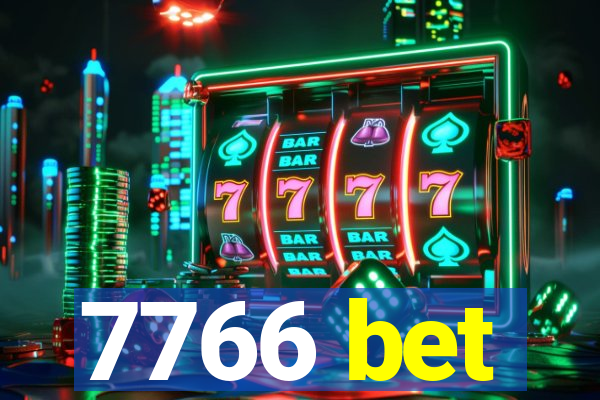 7766 bet