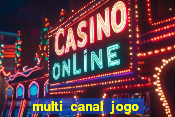 multi canal jogo do flamengo