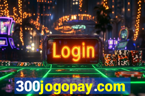 300jogopay.com