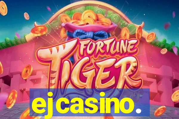 ejcasino.