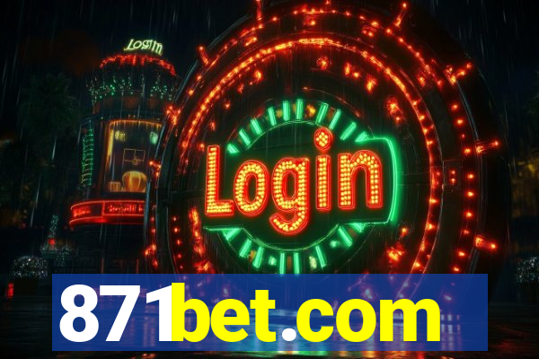 871bet.com