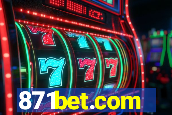 871bet.com