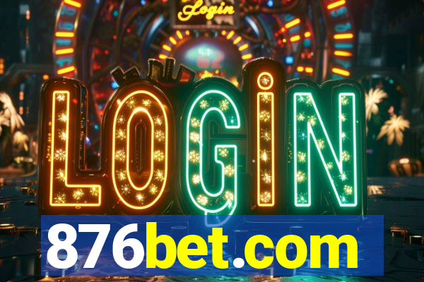 876bet.com