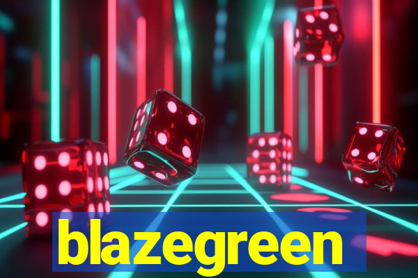 blazegreen