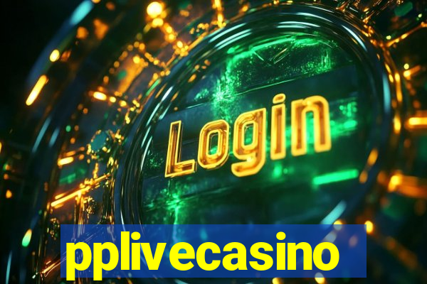 pplivecasino