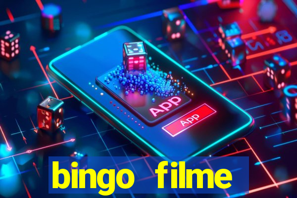 bingo filme completo dublado