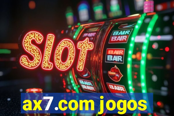 ax7.com jogos