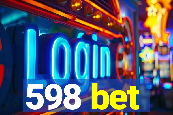 598 bet