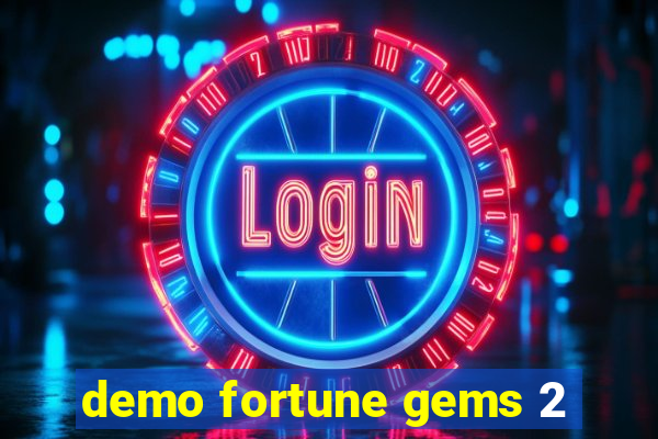 demo fortune gems 2