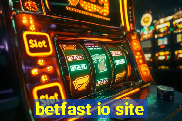 betfast io site