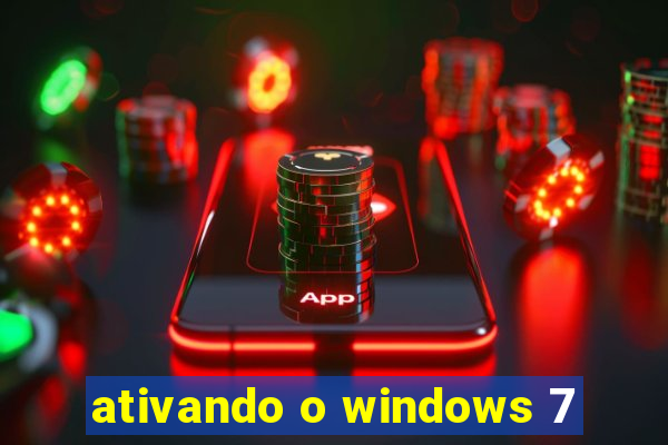 ativando o windows 7