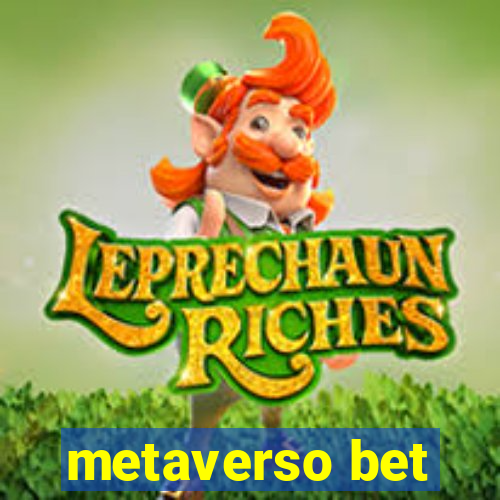 metaverso bet