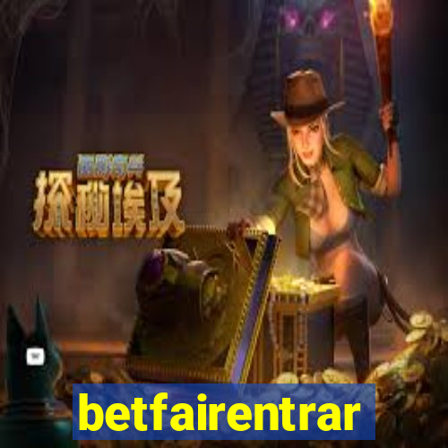 betfairentrar