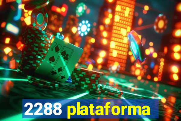 2288 plataforma