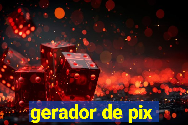 gerador de pix