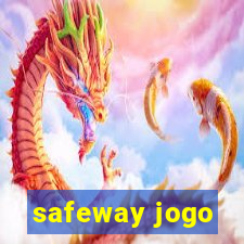 safeway jogo