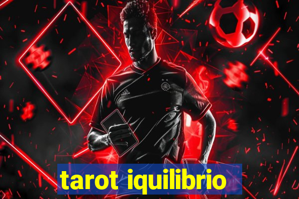 tarot iquilibrio