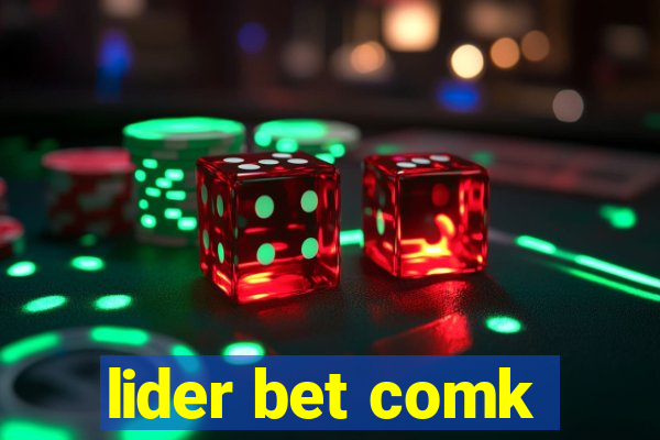 lider bet comk