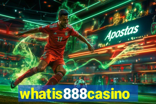 whatis888casino