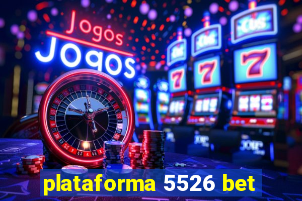 plataforma 5526 bet