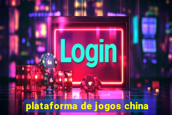 plataforma de jogos china