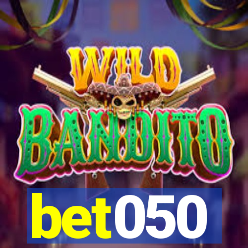 bet050