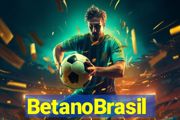 BetanoBrasil