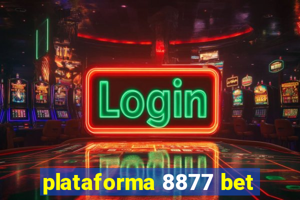 plataforma 8877 bet